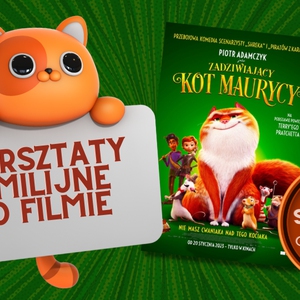 Warsztaty familijne po filmie ZADZIWIAJĄCY KOT MAURYCY