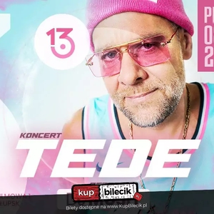 TEDE - Koncert na żywo!