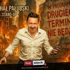 Stand-up: Michał Pałubski