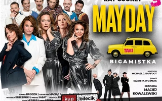 Teatr: MAYDAY 3 - BIGAMISTKA - Mayday Bigamistka