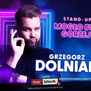 Grzegorz Dolniak stand-up