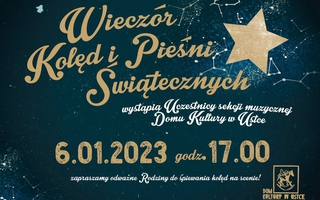 Wieczór kolęd i pieśni świątecznych