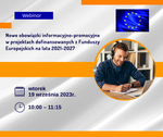 Nowe obowiązki informacyjno-promocyjne w projektach dofinansowanych z Funduszy Europejskich na lata 2021-2027
