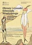 Witkacy będzie gościł dzieła przyjaciela. Wernisaż wystawy w Białym Spichlerzu w Słupsku