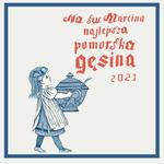 Wydarzenia towarzyszące GĘSINIE w ZAGRODZIE SWOŁOWO - Centrum Kultury i Biblioteka Publiczna Gminy Słupsk
