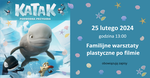 TATAK. Podwodna przygoda - warsztaty po niedzielnym "poranku" filmowym