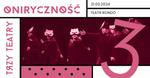 Przegląd sezonu 3 TEATRY - co w Rondzie?
