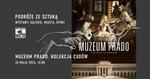 Muzeum Prado - w cyklu PODRÓŻE ZE SZTUKĄ