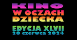 Kino w oczach dziecka - XLVII edycja konkursu rozstrzygnięta