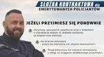 SŁUŻBA KONTRAKTOWA DLA EMERYTOWANYCH FUNKCJONARIUSZY POLICJI!
