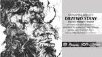 DRZEWO STANY - wystawa rysunku Katarzyny Barszcz