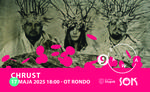Koncert zespołu CHRUST w OT Rondo! Koncert przeniesiony z 9. SALWY