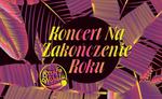 STREFA WOKALU - Koncert Na Zakończenie Roku