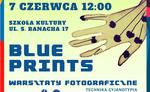 Warsztaty techniki szlachetnej Cyjanotopia