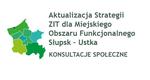 Ogłoszenie o przeprowadzeniu konsultacji społecznych w przedmiocie aktualizacji Strategii Zintegrowanych Inwestycji Terytorialnych dla Miejskiego O...