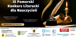 IX Pomorski Konkurs Literacki dla Nauczycieli