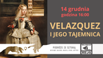 VELAZQUEZ I JEGO TAJEMNICA - w cyklu "Podróże ze sztuką"