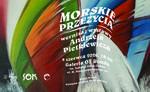 "Morskie Przeżycia" - wernisaż malarstwa Andrzeja Pietkiewicza
