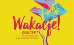 WAKACJE! - koncert Voice Up! Studio już 7 lipca!