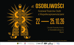 Festiwal Teatrów Osób z Niepełnosprawnościami "Osobliwości" startuje jz 22 października!u